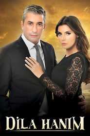 Dila Hanım izle