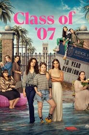 Class of '07 izle 