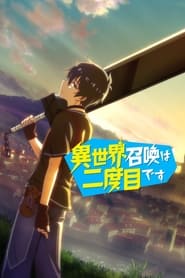 Isekai Shoukan wa Nidome desu izle 