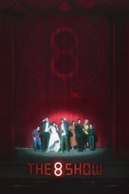 The 8 Show izle 