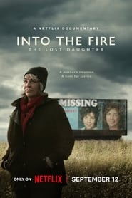 Ateşe Doğru: Kayıp Kızım izle