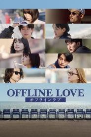 Offline Love izle 